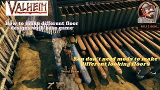 Valheim 2025, unmodded, how to make different floor designs
