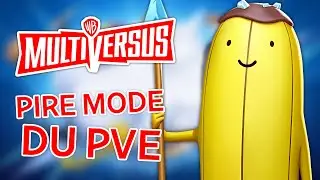 Le pire mode du PVE (Multiversus)