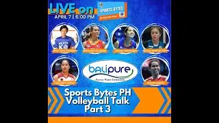 Sports Bytes PH Volleyball Talk: BaliPure Purest Water Defenders Batch