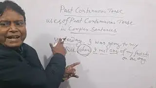 Past Continuous Tense & Various Uses. 