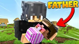 I BECAME A FATHER IN MINECRAFT...