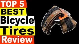 TOP 5 Best Bicycle Tires Review 2021