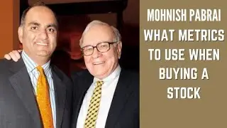 What Metrics To Use When Valuing A Stock - Mohnish Pabrai