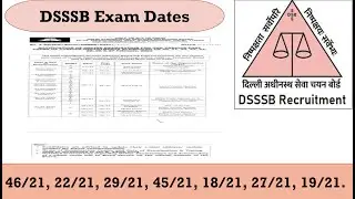 DSSSB Post Code 46/21 | 22/21| 45/21 | Exam Dates | DSSSB Head Clerk Exam Date | Admit Card