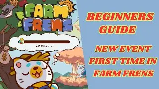 Beginners Guide FARM FRENS New Evant Plus Upgrade Chest Level 48-50