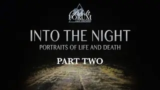 Adult Forum - Into the Night - Part 2