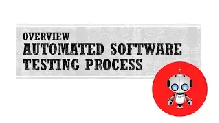 An overview of Automated Software Testing Pros Cons | Testing Services