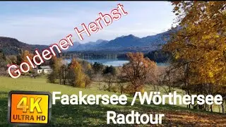 Goldener Herbst (Faakersee /Wörthersee Radweg)