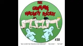The Grandma's Virginity Podcast GVP #30 Chris Tallman (16 April 2011)