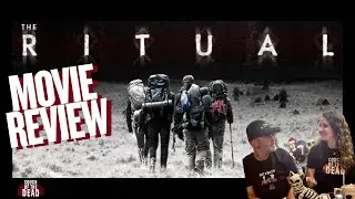 The Ritual (2017) Movie Review