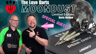 Love Darts MOONDUST Limited Edition Darts Review With Special Guest Marc Kerr