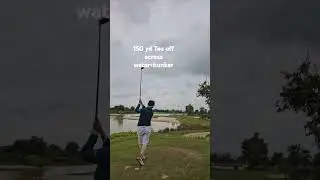 #150yards Tee off#golf ,water,bunker approach #par3 Tee off