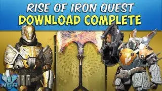 Destiny - Rise Of Iron - Complete - Gamepley - Walkthrough - Download Complete - Quest - PS4 - HD