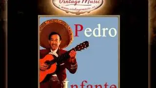 Pedro Infante - Nana Pancha (VintageMusic.es)