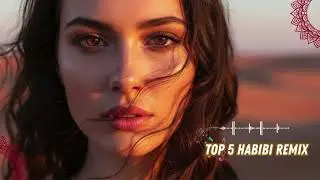 Best Habibi Remix 2025 | Arabic Chill Beats & Party Mix