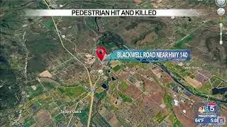 Pedestrian hit, killed on Highway 140 near Blackwell Road