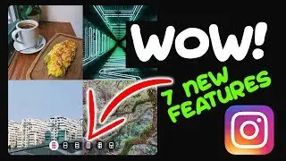 7 New Instagram Features! 🔥🔥🔥