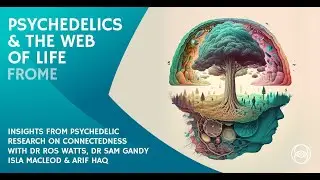 The Web of Life - A thought leading discussion with Dr Ross Watts, Dr Sam Gandy and Isla Macleod.
