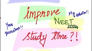 How to improve study time?#neet2024#neetstudyplan#neetpreparation#neettips#neettricks#shorts