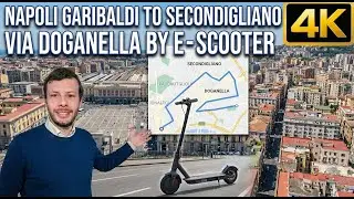 Street of Napoli - From Piazza Garibaldi to Secondigliano via Doganella - Electric Scooter