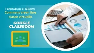 How to Create a Virtual Classroom on Google Classroom   شرح  كيفية إنشاء فصل دراسي افتراضي