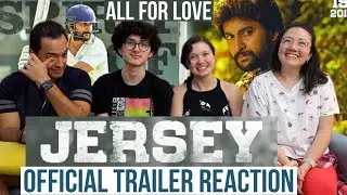 JERSEY THEATRICAL TRAILER Reaction! | Nani | Shraddha Srinath | Gowtam Tinnanuri | All for Love