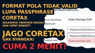 MENGATASI PASSPHRASE CORETAX 