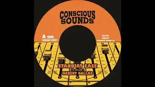 ROBERT DALLAS/STAND AT EASE/CONSCIOUS SOUND