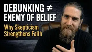 True Believers Should Welcome Debunking, Here's Why
