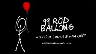 WILHELM | Ruth & MPM Selected Crew - 99 R&ouml;d Ballong
