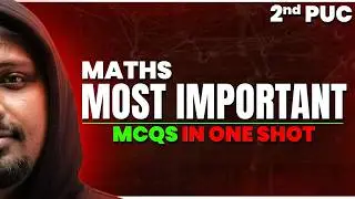 Maths Most Important MCQs for 2nd PUC 🔥 | One Shot Revision #2ndpuc