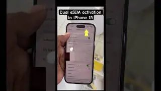 iPhone 15 dual Esim activation successfully || eSIM activation || #esim #new #update #iphone15