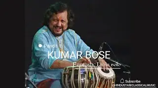 Pandit Kumar Bose Fantastic Tabla Solo.