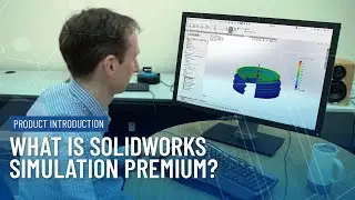 What's Included in SOLIDWORKS Simulation Premium?