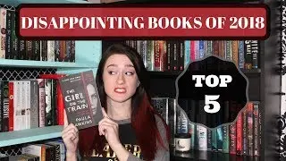 Disappointing Reads of 2018 | Top 5 Wednesday