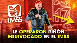 Le operan por error riñón sano en el IMSS | Cosos Cañon