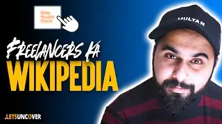Wikipedia of Online Earning Websites, Freelancing Tips 2022, Lets Uncover