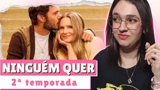 NINGUÉM QUER: Tão boa quando a primeira?! | Análise Com Spoilers