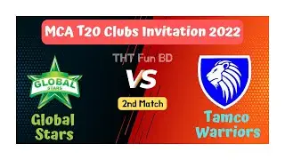 Tamco Warriors VS Global Stars, MCA T20 Clubs Invitation, TW vs GS, Live Score Streaming & Update
