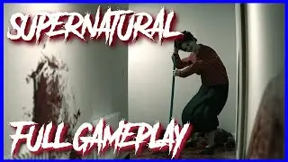 Hunt for fear #2 : Supernatural! Full Gameplay, Narrative experience