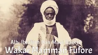 Alhaji Ibrahim Dan Mani Bauchi  -  Wakar Mamman Fufore.