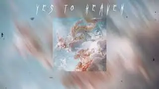 Yes To Heaven - (SPEED UP)