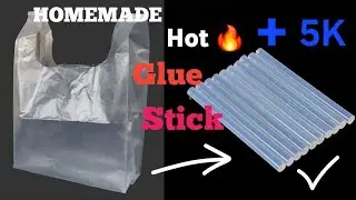 How to make a Hot glue stick with plastic bag | DIY Powered Hot glue stick 