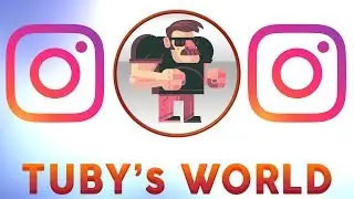 Tuby's World : INSTAGRAM