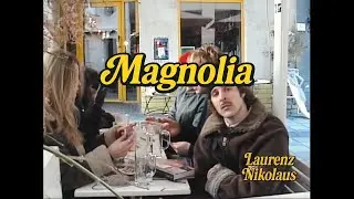 Laurenz Nikolaus - Magnolia (offizielles Musikvideo)