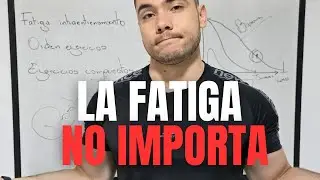 La FATIGA Es Una ESTUPIDEZ
