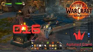 WoW War Within Let&rsquo;s Play &ndash; Episode 016 | Citizens of Gundargaz