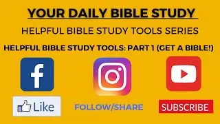 Helpful Bible Study Tools: Part 1 (Get a Bible!)