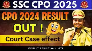 🔥 SSC CPO 2024 Final Result OUT | Check Now | Delhi Police SI & CAPF Result| Cut Off & Merit List