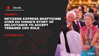 Netizens express skepticism over Ho Ching&rsquo;s story of reluctance to accept Temasek CEO role